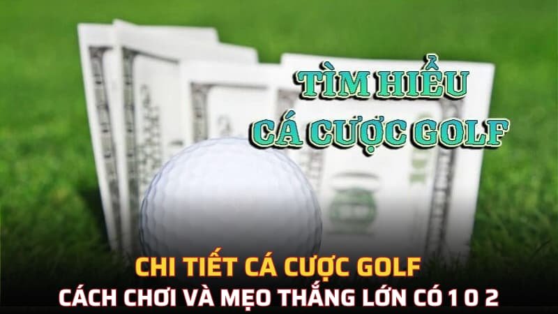 C&aacute; cược golf